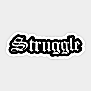 Struggle White Sticker